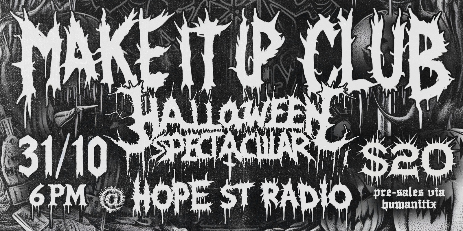 Banner image for MIUC x Hope St Radio Halloween Spectacular