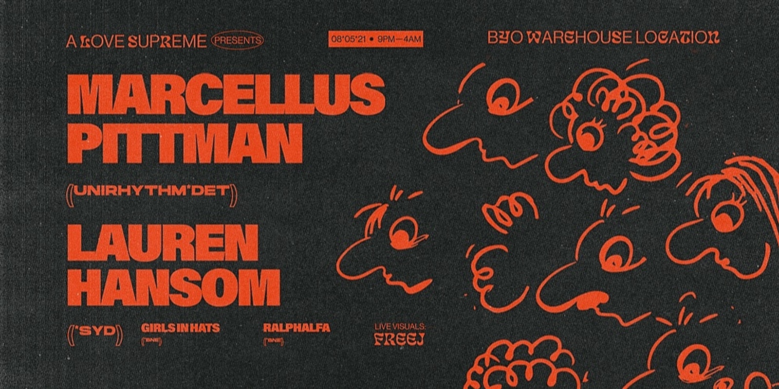 Banner image for A Love Supreme presents Marcellus Pittman & Lauren Hansom BYO Warehouse Party