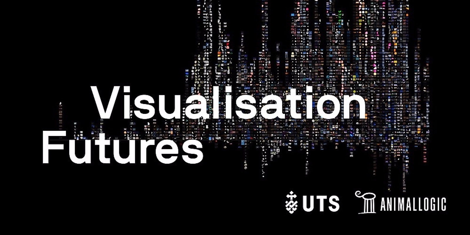 Banner image for Visualisation Futures: Exploring entrepreneurial opportunities at the intersection of visualisation, VFX, animation and games