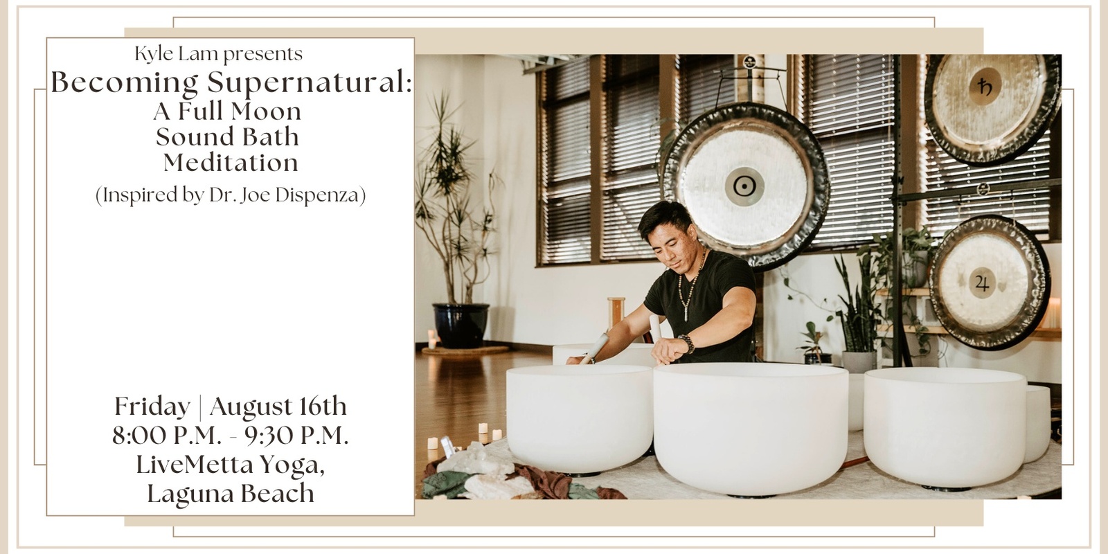 Banner image for Becoming Supernatural | A Full Moon Sound Bath Meditation (Inspired by Dr. Joe Dispenza) + CBD (Laguna Beach)