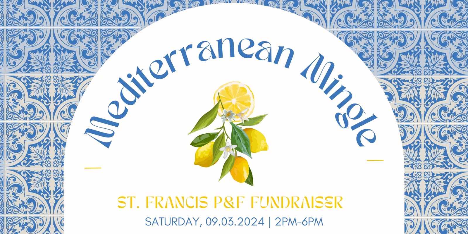 Banner image for Mediterranean Mingle - St Francis P&F Fundraiser