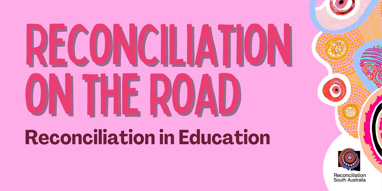 Banner image for Reconciliation on the road in Adelaide 