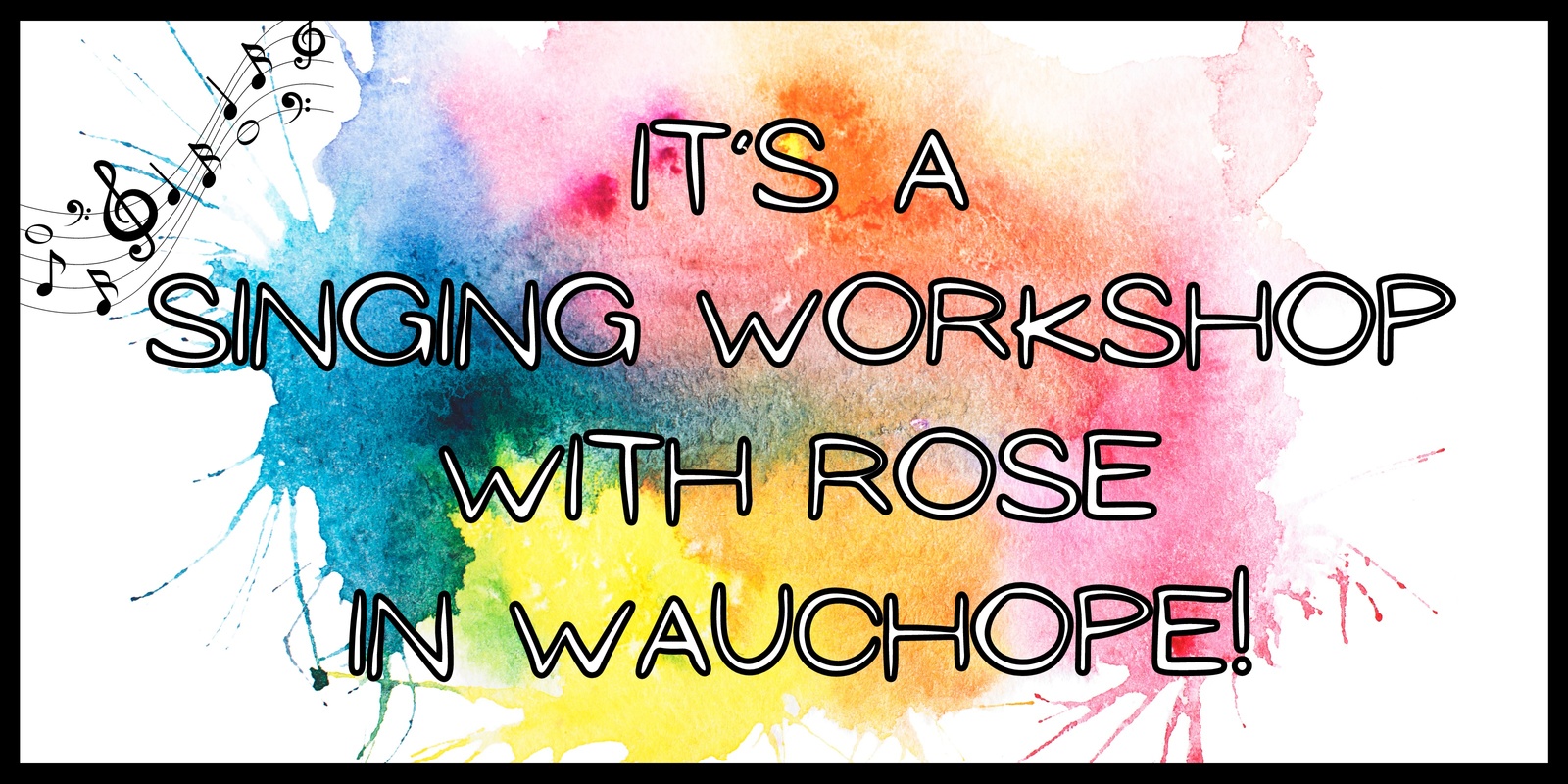 Banner image for Singing Thing of Goodness with Rose in Wauchope