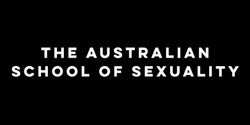 Australian School of Sexuality's banner