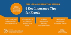Banner image for 5 Key Insurance Tips for Floods - Free Legal Information Session (Mannum, SA)