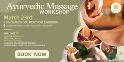 Banner image for 1 Day Hands-on Practical Ayurvedic Massage Workshop
