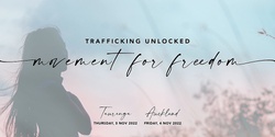 Banner image for Trafficking Unlocked | Auckland
