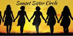 Banner image for Sunset Sister Circle