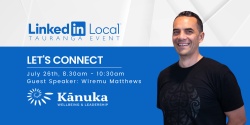 Banner image for LinkedIn Local Tauranga July Networking Event