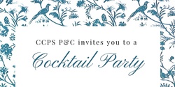 Banner image for CCPS P&C Welcome Cocktail Party
