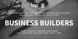 Banner image for Hillcrest Christian College Business Builders - January School Holiday Program