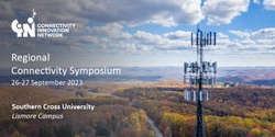 Banner image for Lismore Regional Connectivity Symposium