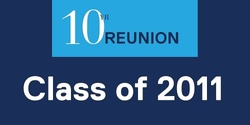 Banner image for William Clarke College - Class of 2011 Reunion