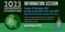 Banner image for 2023 Greenprints Adventure - Information Session - 22 November 2022