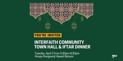 Banner image for Interfaith Community Town Hall & Iftar Dinner