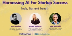 Banner image for Harnessing AI for Startup Success: Tools, Tips, and Trends