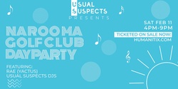 Banner image for Usual Suspects // Open Air Day Party @ Narooma Golf Club