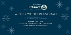 Banner image for Hastings Rotaract Winter Wonderland Ball 2024
