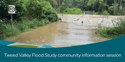 Banner image for Tweed Valley Flood Study update and expansion (Online session)