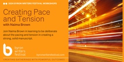 Banner image for Creating Pace and Tension with Naima Brown