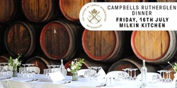 Banner image for Campbells Rutherglen Dinner