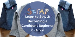 Banner image for Learn to Sew 2 - Becoming a Confident Beginner