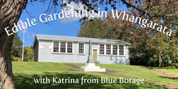 Banner image for Edible Gardening in Whangarata (week four: pests)
