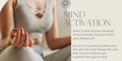 Banner image for MIND ACTIVATION