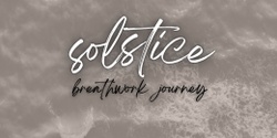 Banner image for SOLSTICE | Breathwork Journey