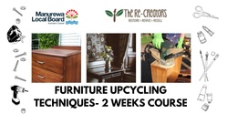 Banner image for Furniture Upcycling Techniques- 2 Week Course at The Beautification Trust, Saturday 12.30pm - 4.30pm