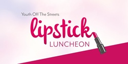 Banner image for Lipstick Luncheon 2024