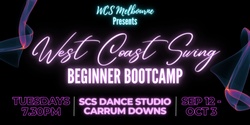 Banner image for West Coast Swing 4-Week Beginner Bootcamp CARRUM DOWNS