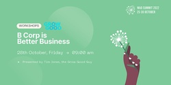 Banner image for B Corp is Better Business