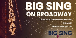 Banner image for Big Sing on Broadway