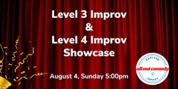 Banner image for Level 3 Improv & Level 4 Improv Showcase