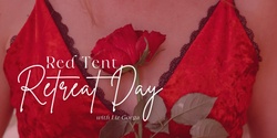 Banner image for Red Tent Retreat Day | Winter Solstice Edition