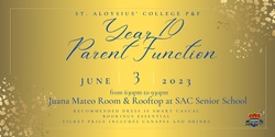 Banner image for St. Aloysius' College P&F Year 10 Parent Function 2023