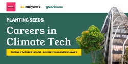 Banner image for Planting Seeds: Careers in Climate Tech