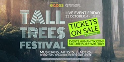 Banner image for Tall Trees Festival 2022