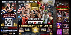 Banner image for Middletown, OH - Micro-Wrestling All * Stars: Little Mania Rips Through The Ring!