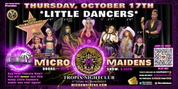 Banner image for Rochester, NY - Micro Maidens: The Show "Must Be This Tall to Ride!"