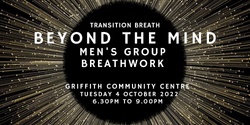 Banner image for Beyond the mind: A men's group breathwork session