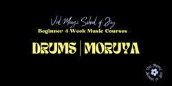 Banner image for Four Week Beginner Drum Course for Adults - Moruya