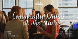 Banner image for Community Drinks at The Studio