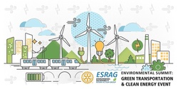 Rotary's Environmental Summit on Green Transportation & Clean Energy