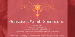 Banner image for Conscious Womb Connection Workshop 