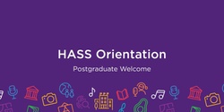 Banner image for HASS Postgraduate Welcome
