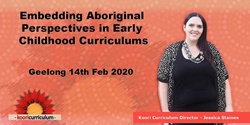 Banner image for Geelong - Embedding Aboriginal Perspectives in Early Childhood Education