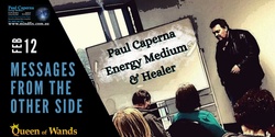 Banner image for Messages From The Other Side With Paul Caperna