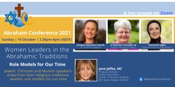 Banner image for 2021 Abraham Conference Women Leaders in the Abrahamic Traditions: Role Models for Our Time